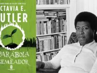 O livro A Parábola do Semeador ao lado de foto antiga da escritora Octavia Butler.